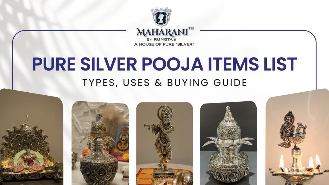 Pure Silver Pooja Items List: Types, Uses & Buying Guide