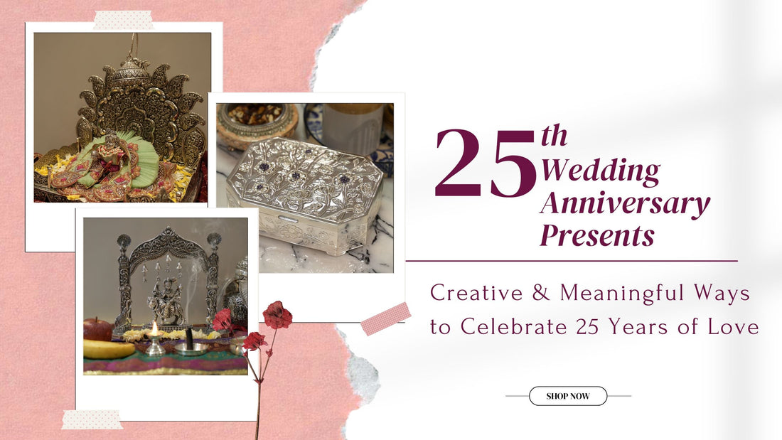 25th Wedding Anniversary Presents – Creative & Meaningful Ways to Celebrate 25 Years of Love