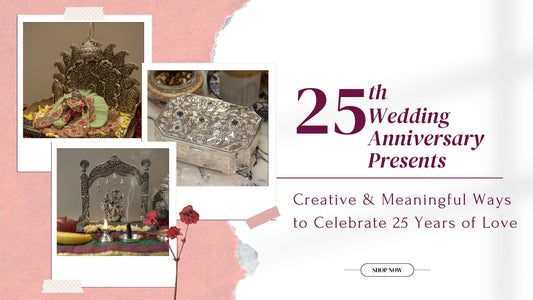 25th Wedding Anniversary Presents – Creative & Meaningful Ways to Celebrate 25 Years of Love