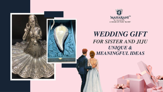 Wedding Gift for Sister and Jiju – Unique & Meaningful Ideas