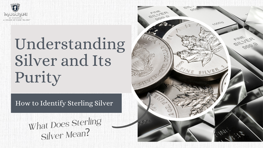 Understanding Silver and Its Purity