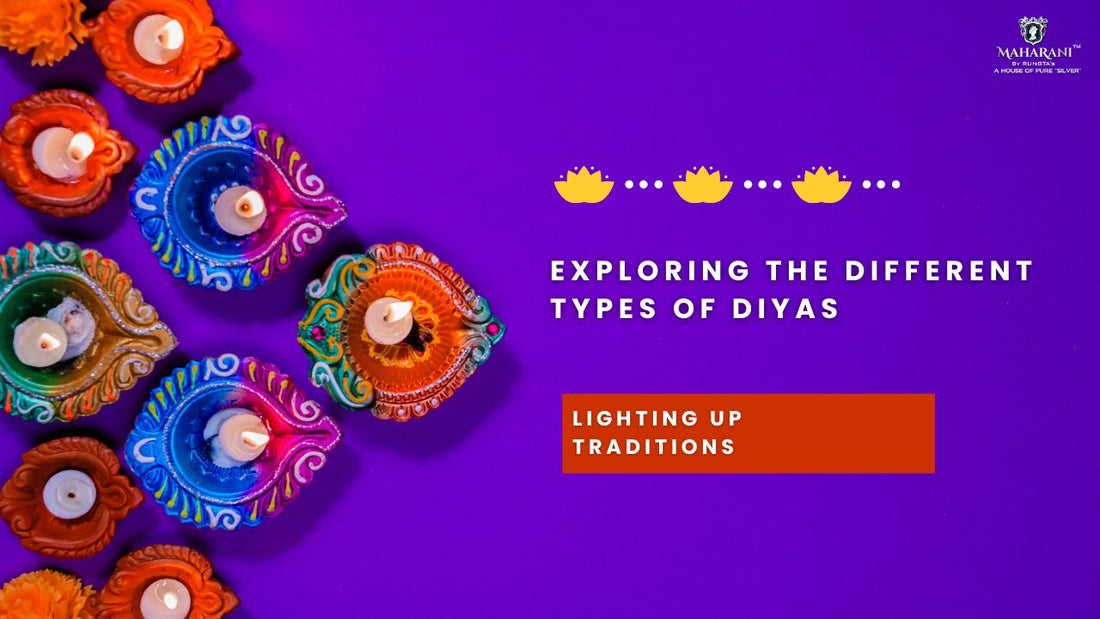 Exploring the Different Types of Diyas: Lighting Up Traditions