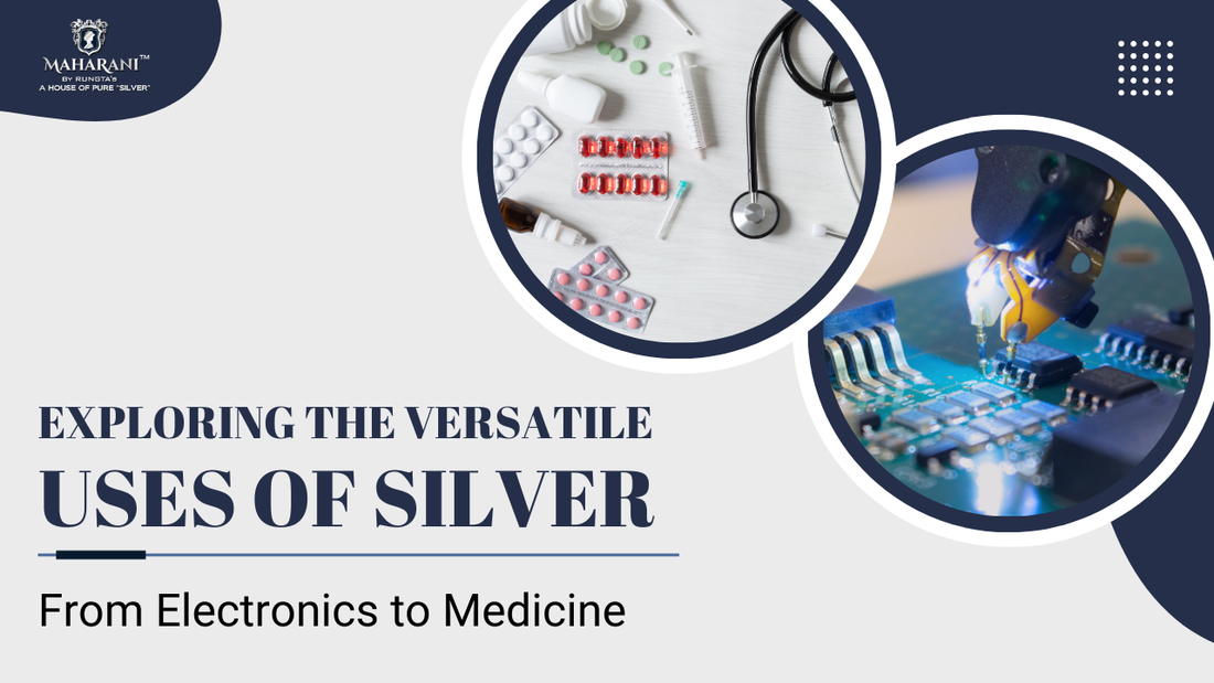 Exploring the Versatile Uses of Silver: From Electronics to Medicine